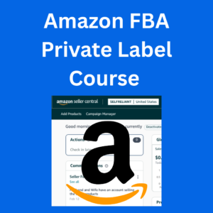 Amazon FBA Private Label Course